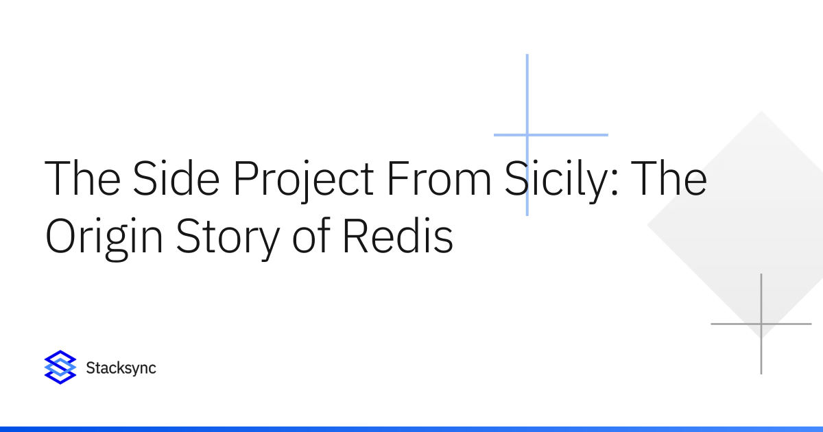 The Side Project From Sicily: The Origin Story of Redis