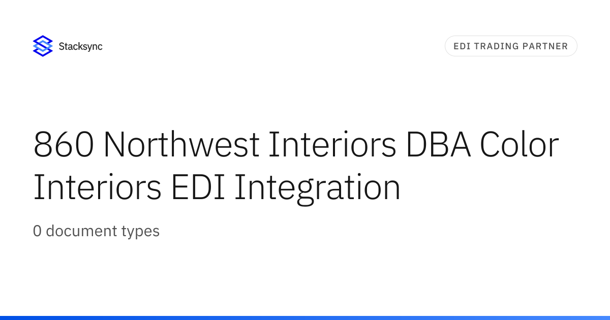 860 Northwest Interiors DBA Color Interiors EDI | Stacksync