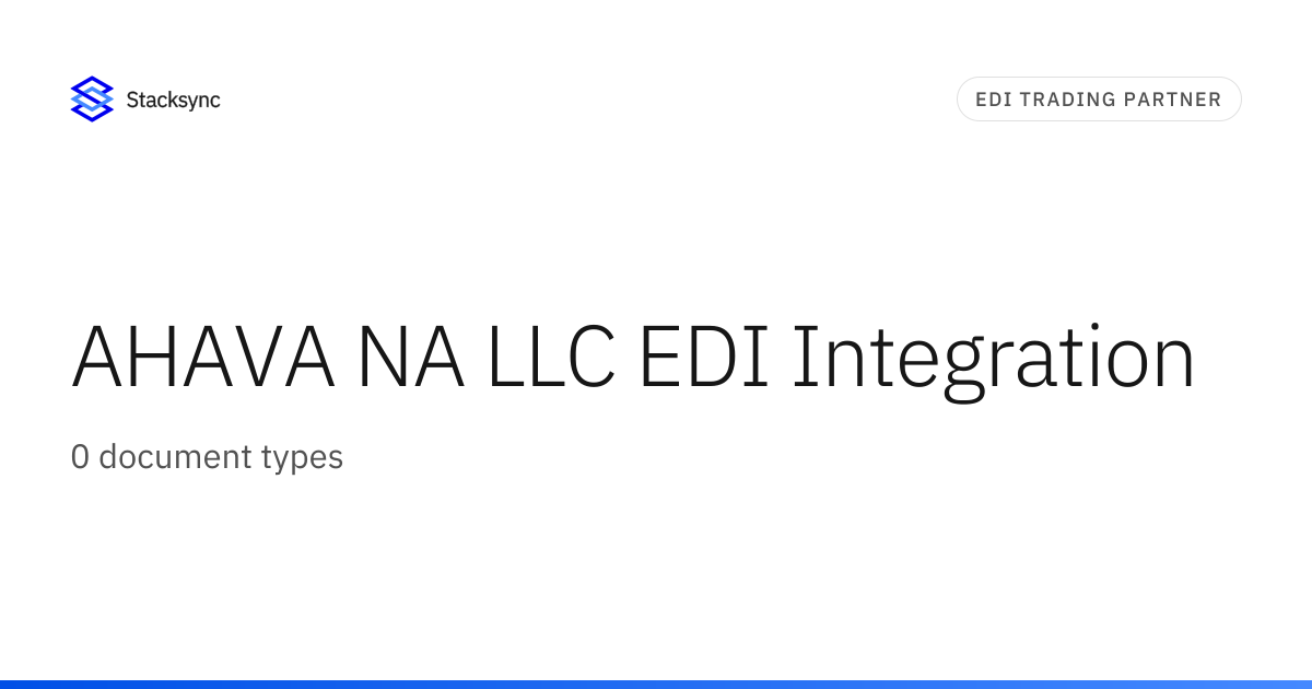 AHAVA NA LLC EDI Integration | Stacksync