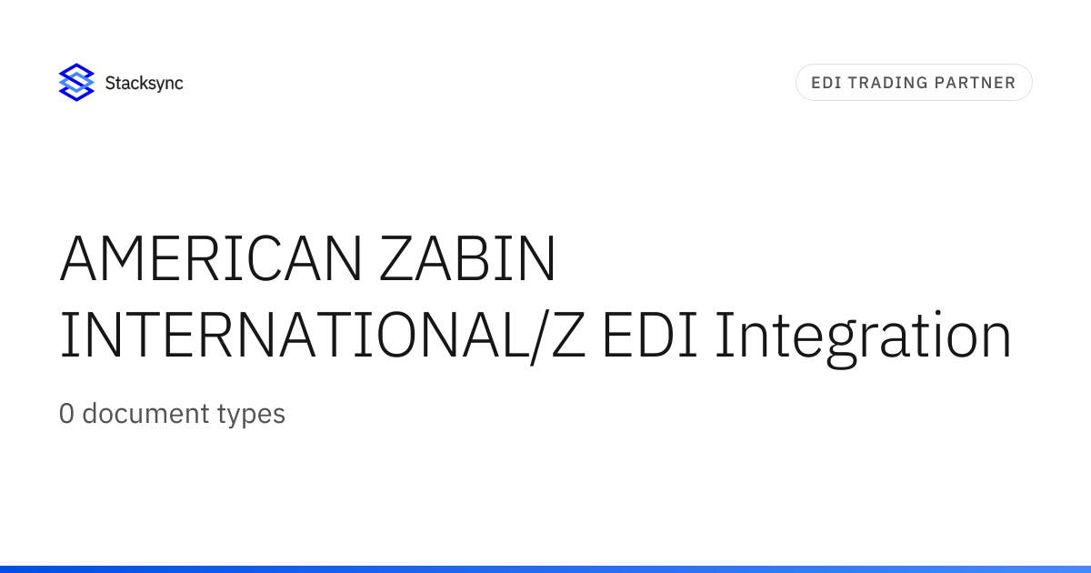 AMERICAN ZABIN INTERNATIONAL/Z EDI Integration | Stacksync