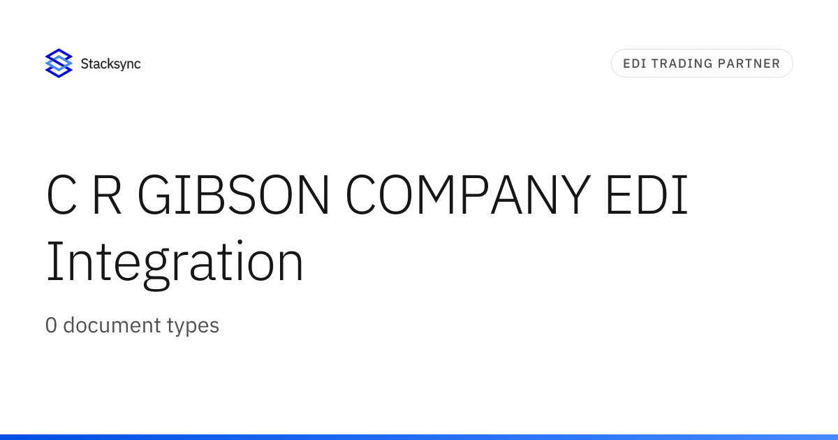 C R GIBSON COMPANY EDI Integration | Stacksync