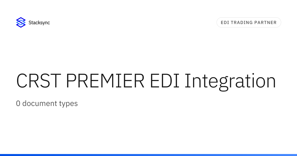 CRST PREMIER EDI Integration | Stacksync