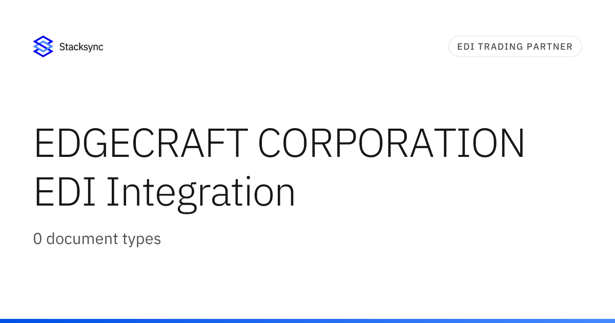 EDGECRAFT CORPORATION EDI Integration | Stacksync