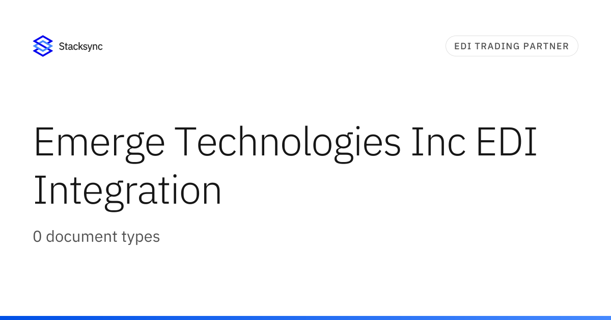 Emerge Technologies Inc EDI Integration | Stacksync