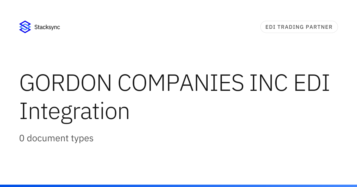 GORDON COMPANIES INC EDI Integration | Stacksync