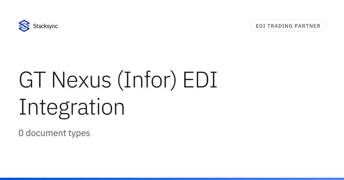 GT Nexus (Infor) EDI Integration | Stacksync