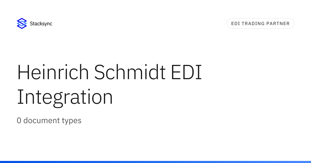 Heinrich Schmidt EDI Integration | Stacksync