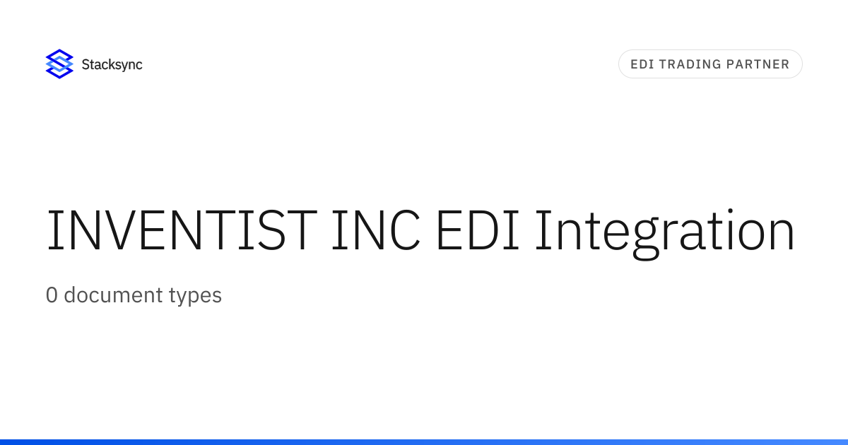 INVENTIST INC EDI Integration | Stacksync