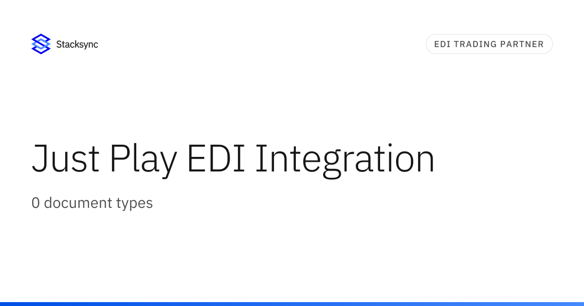 Just Play EDI Integration | Stacksync