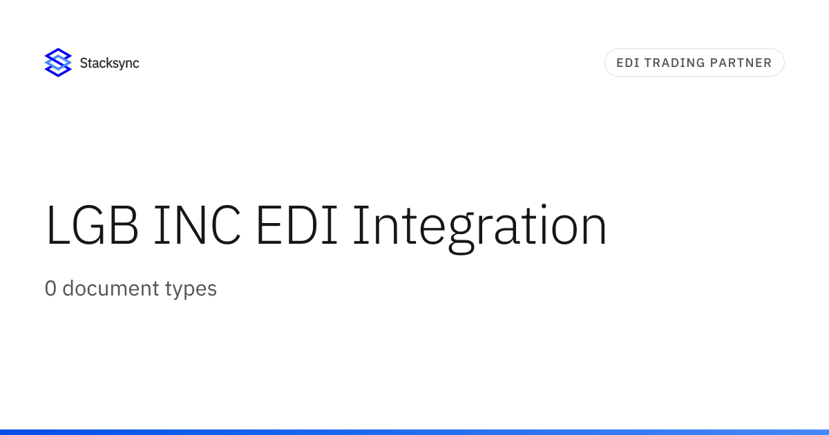 LGB INC EDI Integration | Stacksync