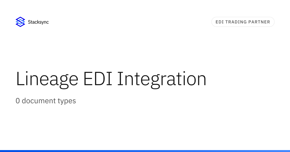 Lineage EDI Integration | Stacksync
