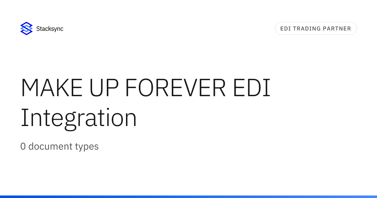 MAKE UP FOREVER EDI Integration | Stacksync