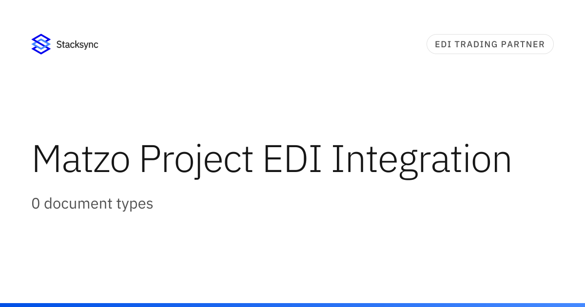Matzo Project EDI Integration | Stacksync