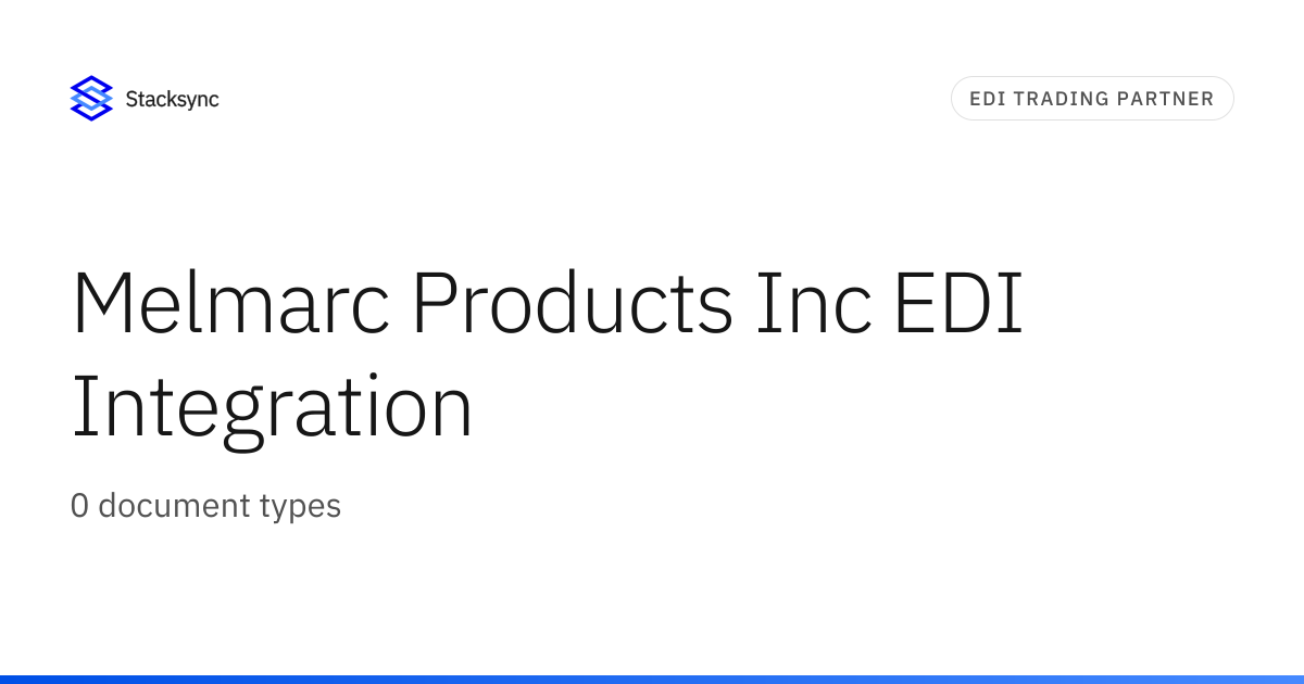 Melmarc Products Inc EDI Integration | Stacksync
