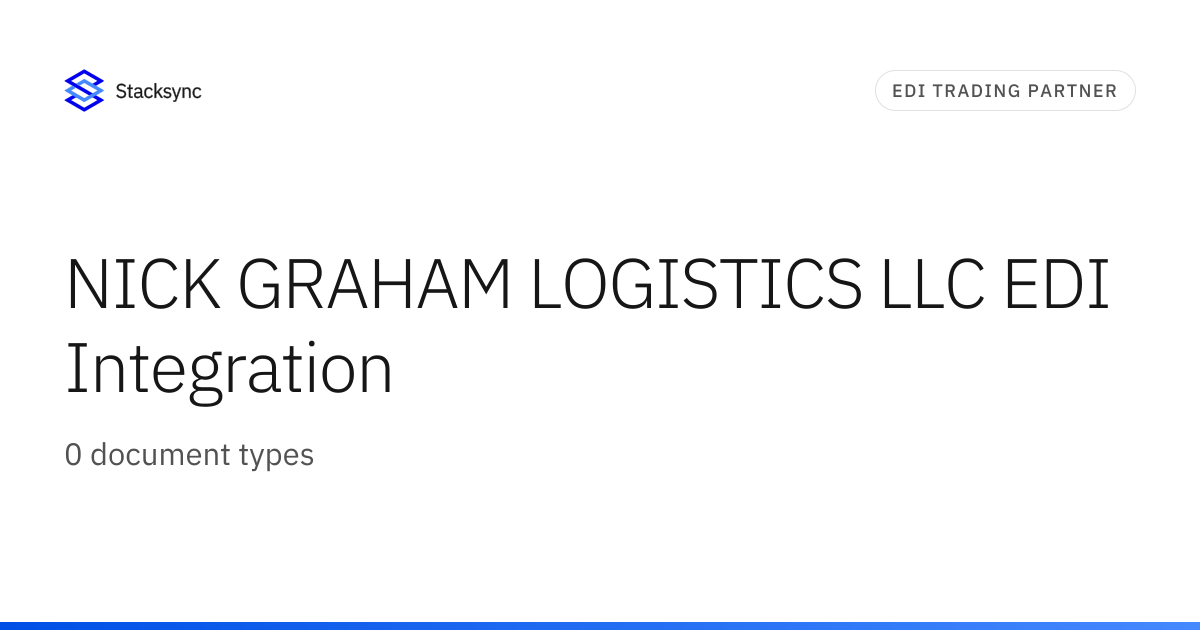NICK GRAHAM LOGISTICS LLC EDI Integration | Stacksync