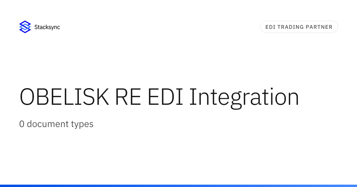 OBELISK RE EDI Integration | Stacksync