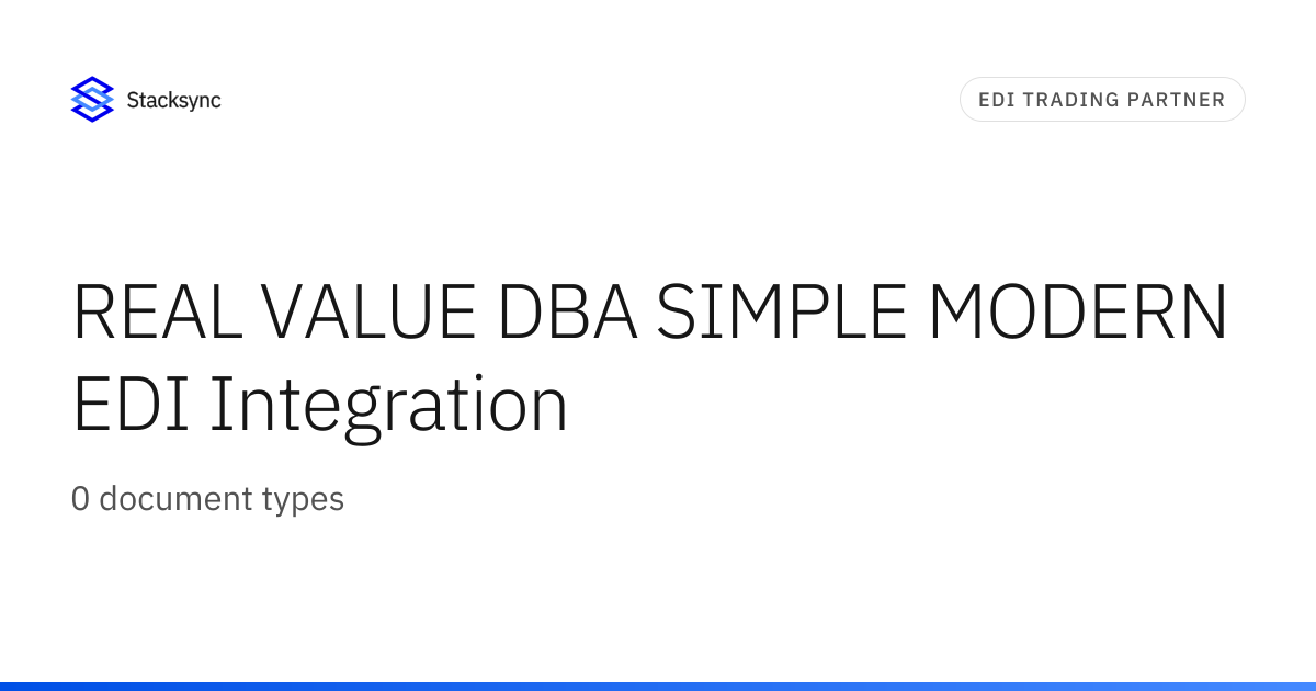 REAL VALUE DBA SIMPLE MODERN EDI Integration | Stacksync