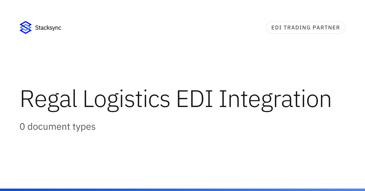 Regal Logistics EDI Integration | Stacksync