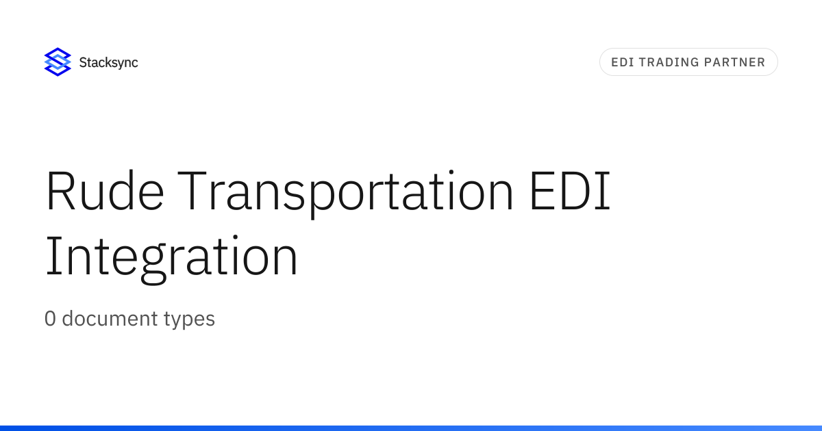 Rude Transportation EDI Integration | Stacksync