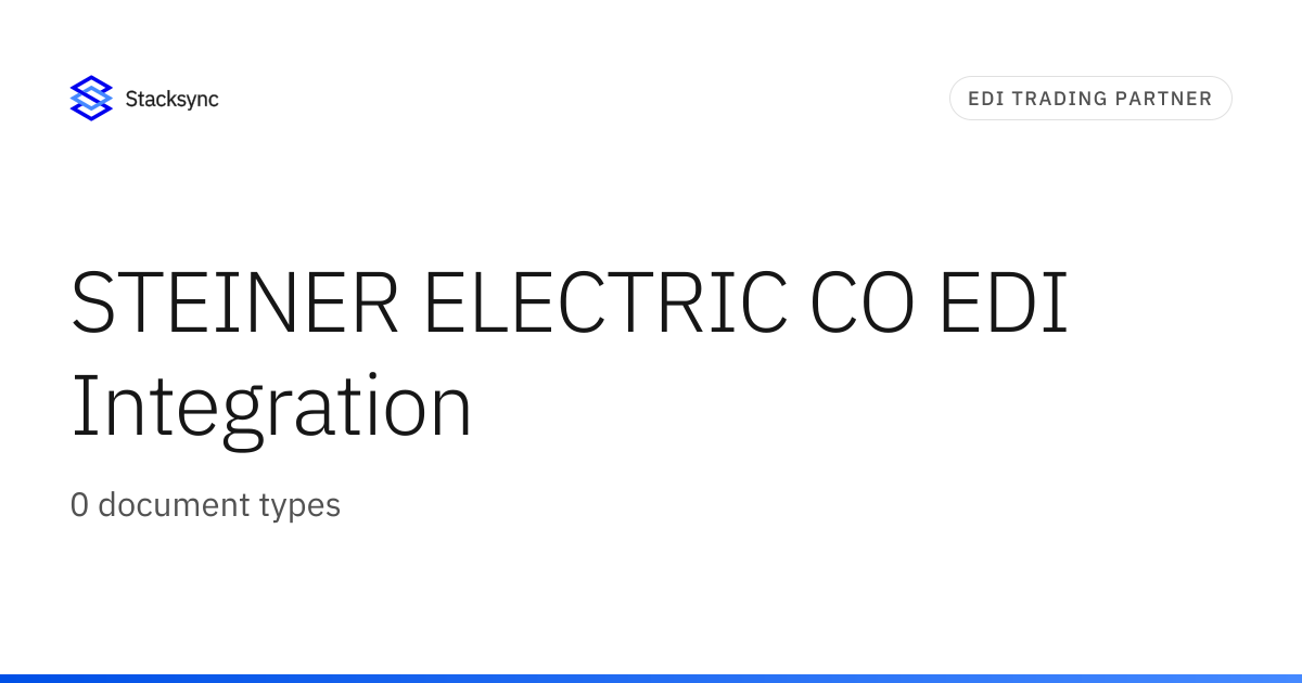 STEINER ELECTRIC CO EDI Integration | Stacksync