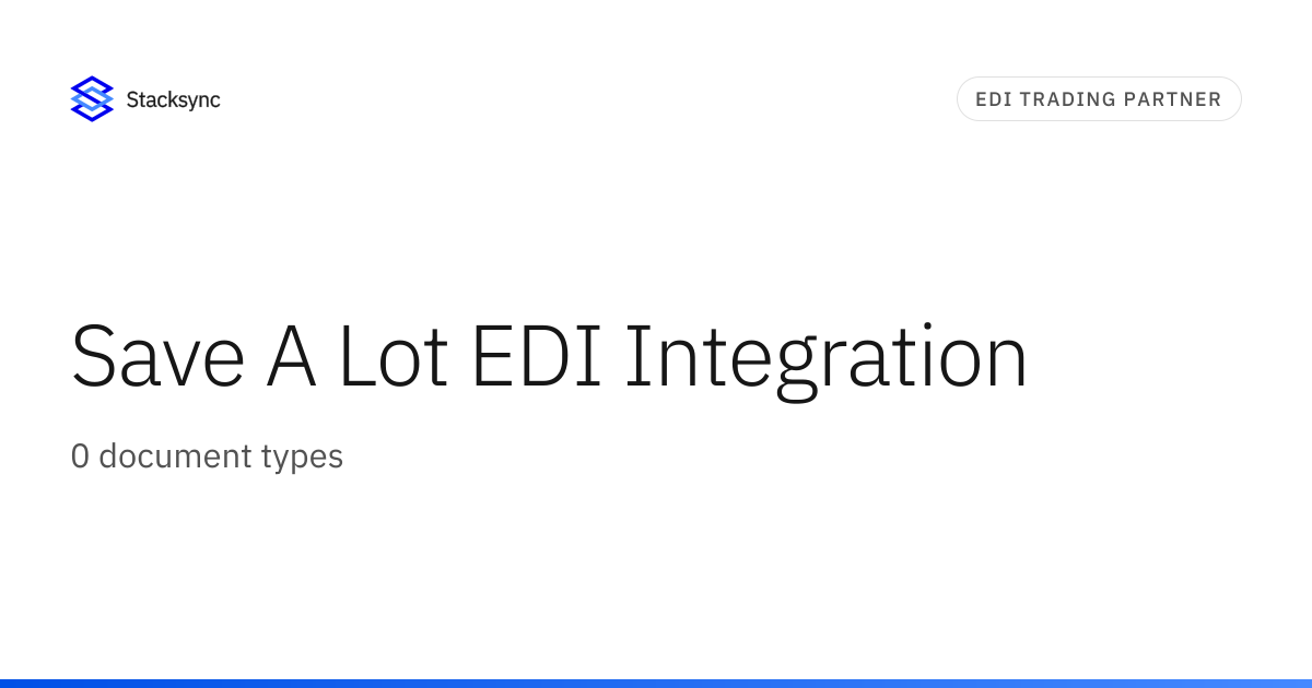 Save A Lot EDI Integration | Stacksync