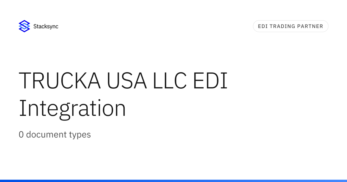 TRUCKA USA LLC EDI Integration | Stacksync