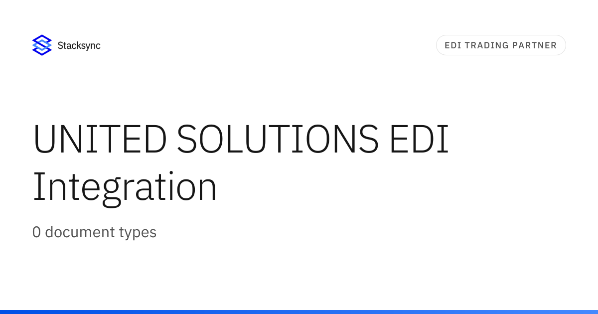 UNITED SOLUTIONS EDI Integration | Stacksync