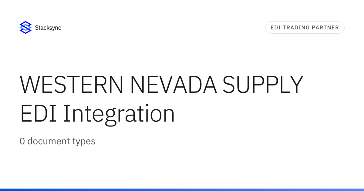 WESTERN NEVADA SUPPLY EDI Integration | Stacksync