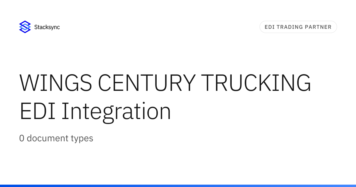 WINGS CENTURY TRUCKING EDI Integration | Stacksync