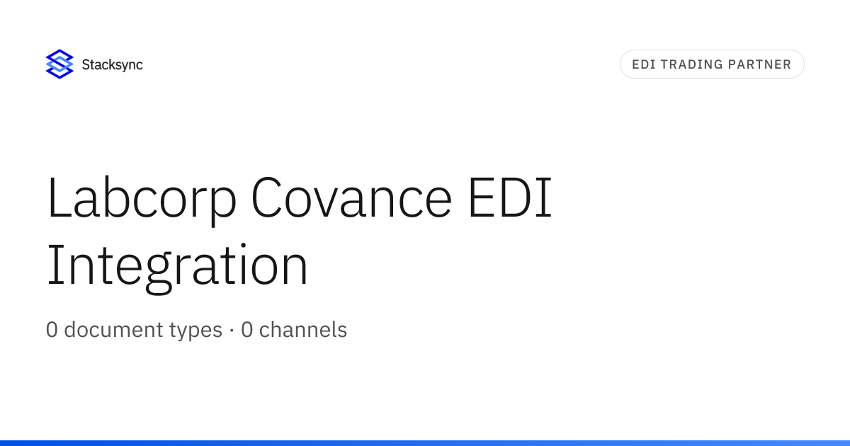 Labcorp Covance EDI Integration | Stacksync
