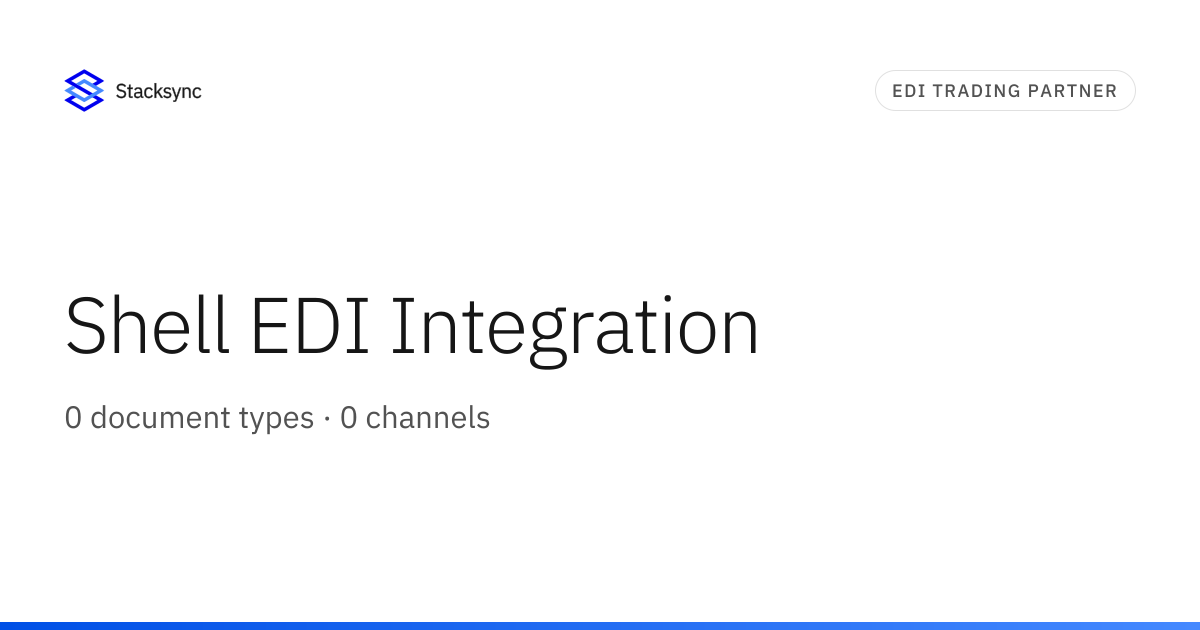 Shell EDI Integration | Stacksync