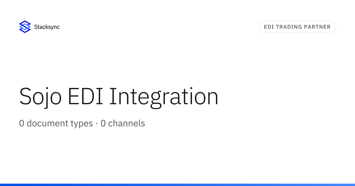 Sojo EDI Integration | Stacksync