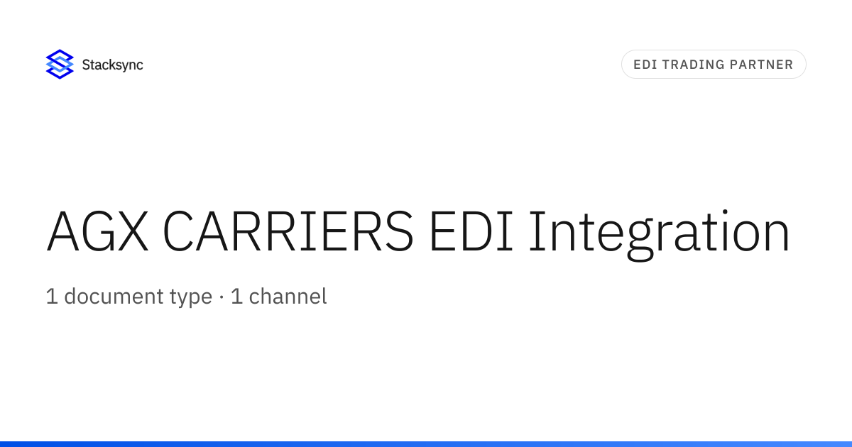 AGX CARRIERS EDI Integration | Stacksync