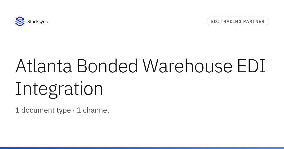 Atlanta Bonded Warehouse EDI Integration | Stacksync