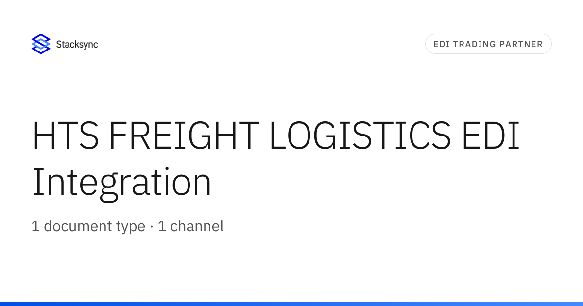 HTS FREIGHT LOGISTICS EDI Integration | Stacksync