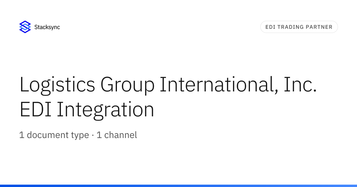 Logistics Group International, Inc. EDI | Stacksync