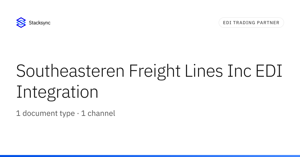 Southeasteren Freight Lines Inc EDI Integration | Stacksync