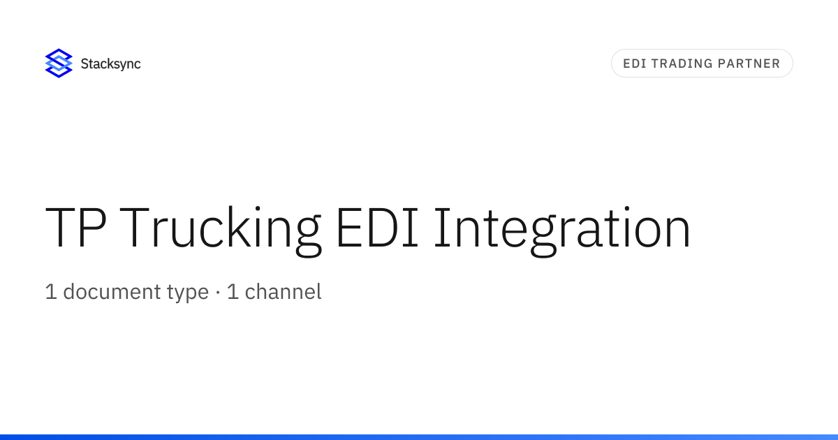 TP Trucking EDI Integration | Stacksync