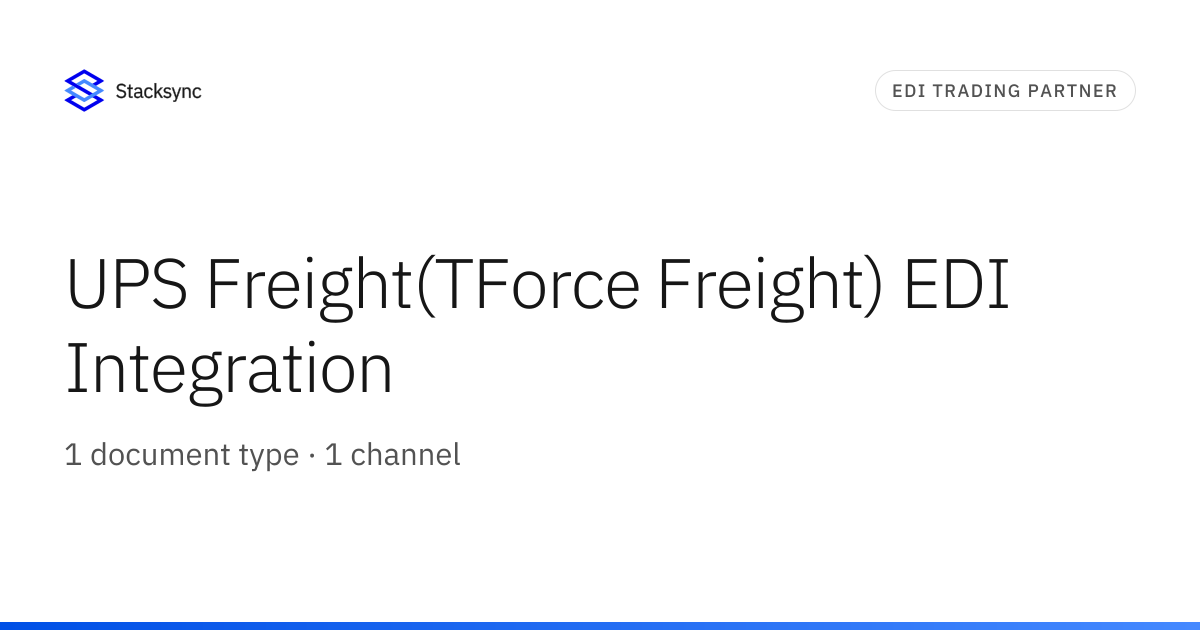 UPS Freight(TForce Freight) EDI Integration | Stacksync