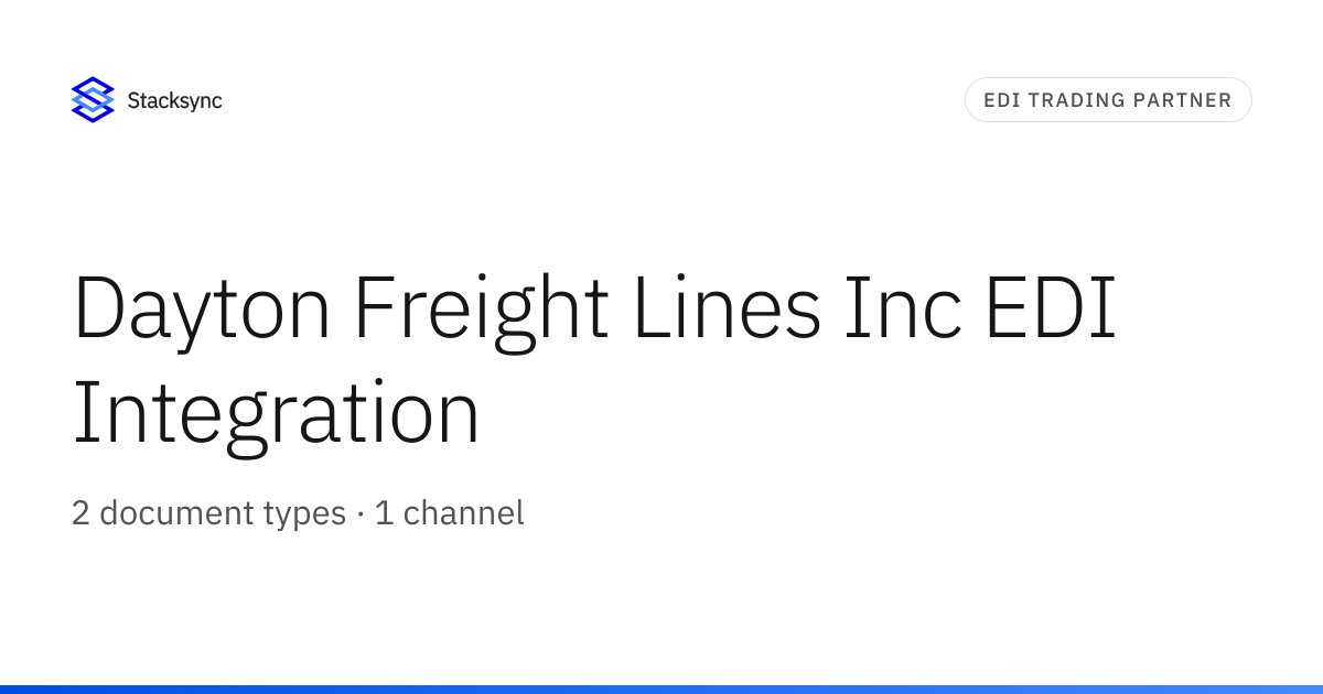 Dayton Freight Lines Inc EDI Integration | Stacksync