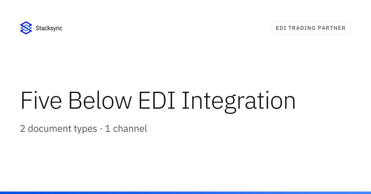 Five Below EDI Integration | Stacksync
