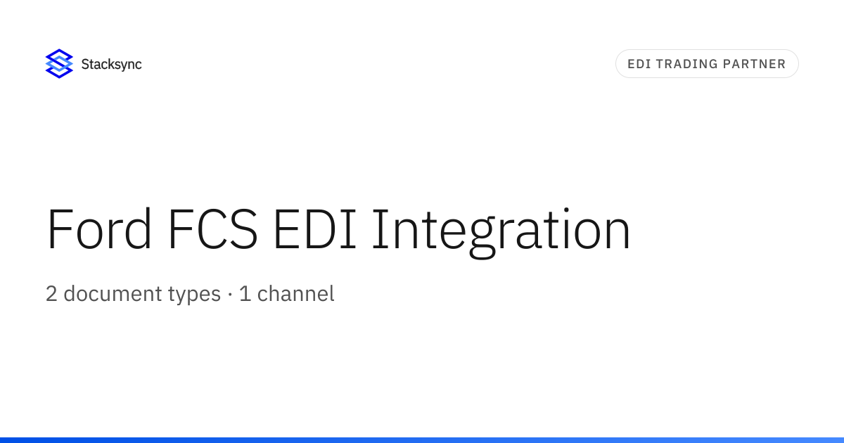 Ford FCS EDI Integration | Stacksync