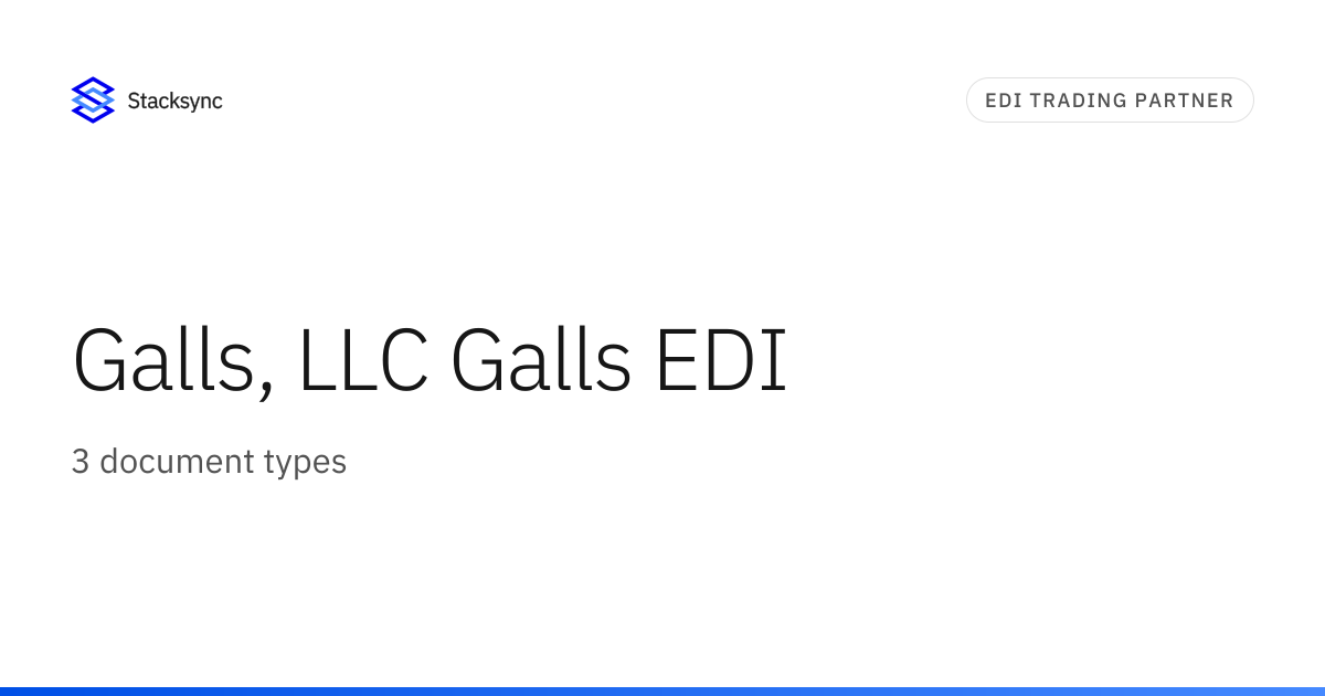 Galls, LLC Galls EDI | Stacksync