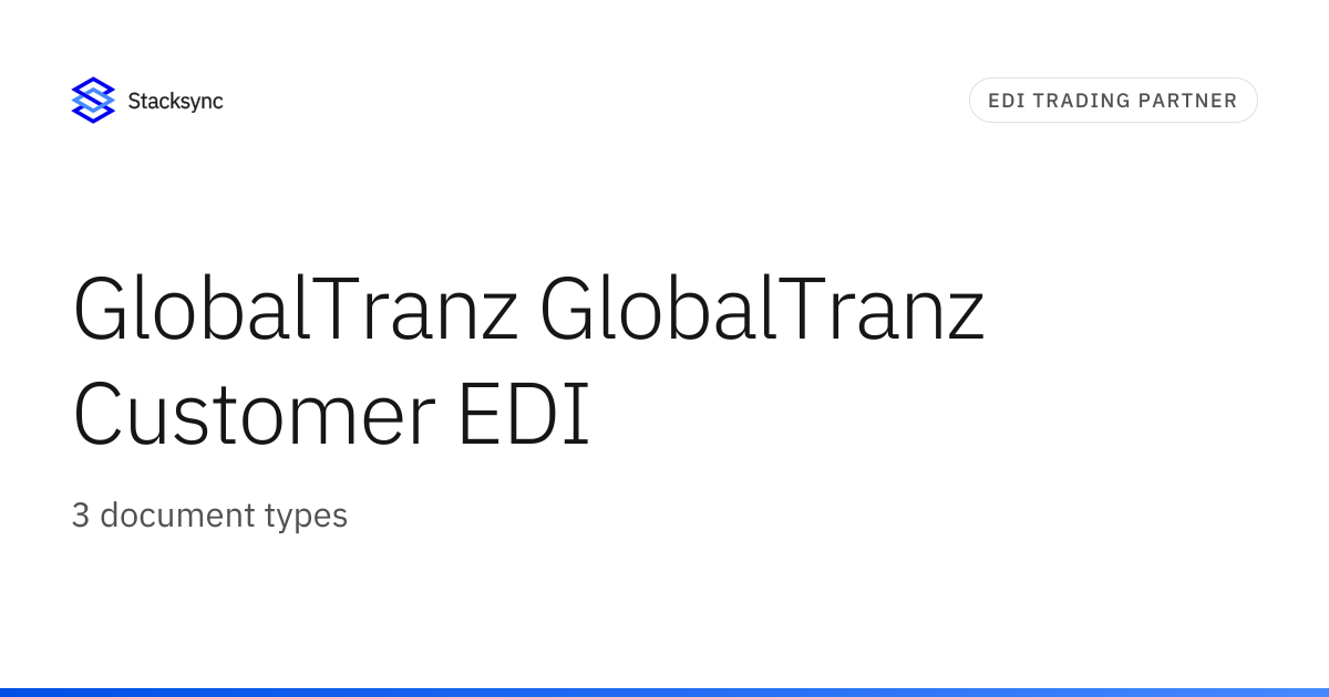 GlobalTranz GlobalTranz Customer EDI | Stacksync