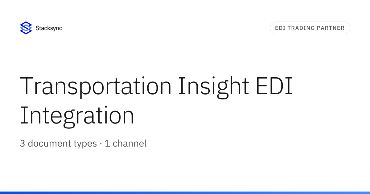 Transportation Insight EDI Integration | Stacksync