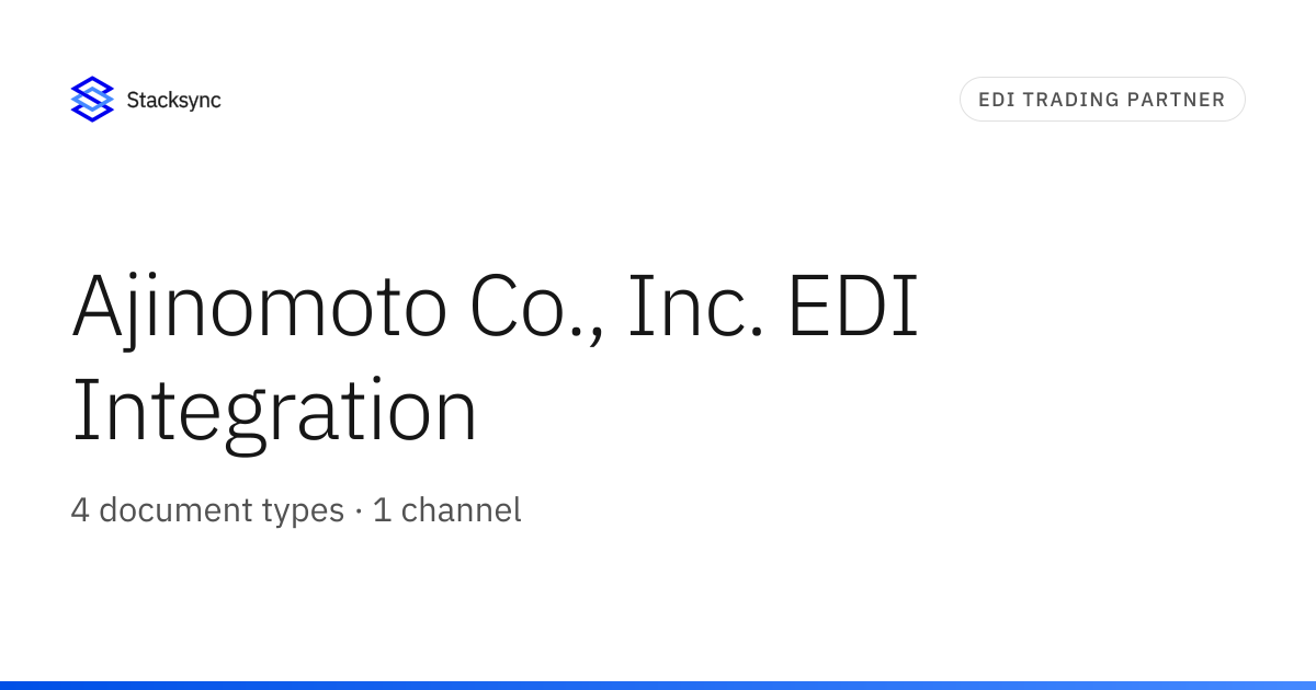 Ajinomoto Co., Inc. EDI Integration | Stacksync