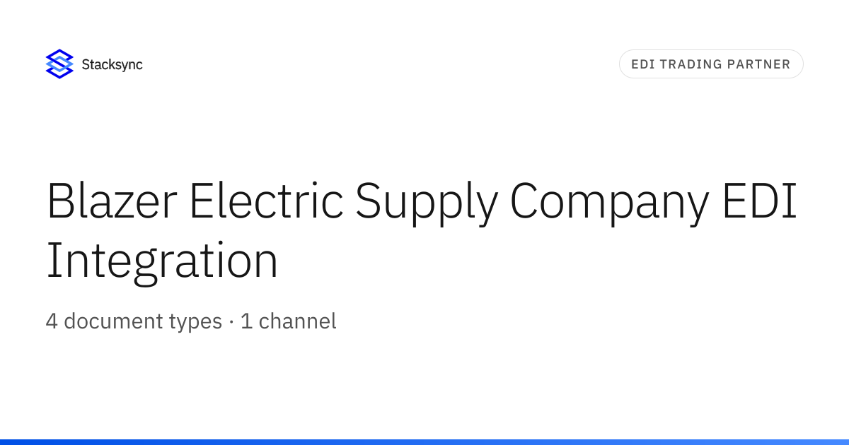 Blazer Electric Supply Company EDI Integration | Stacksync
