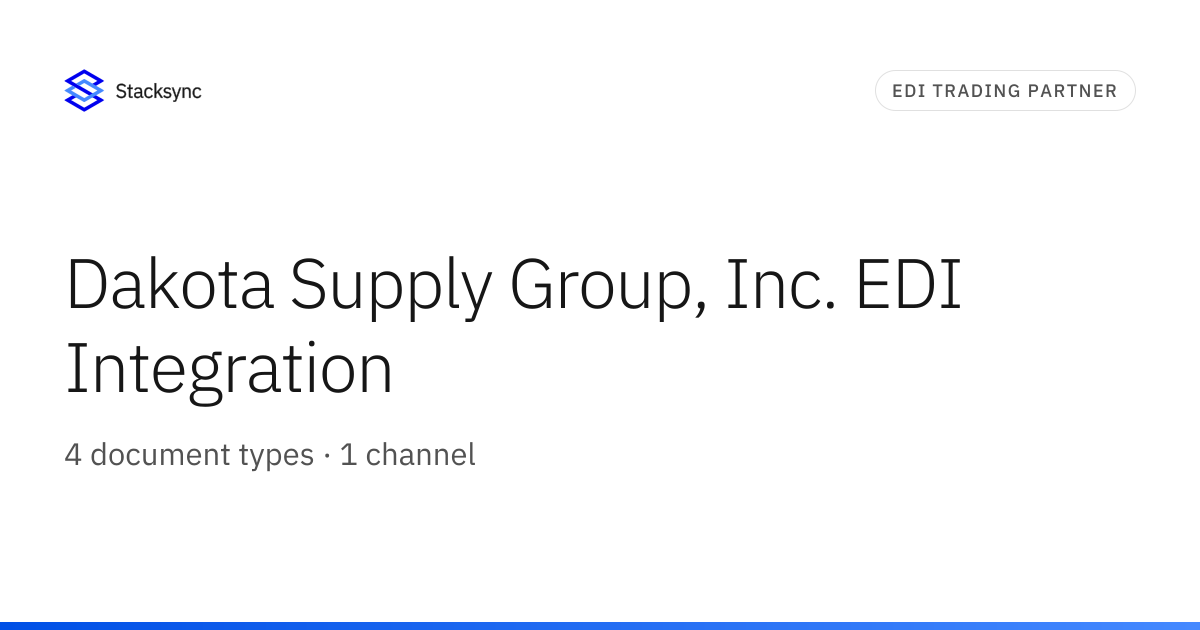Dakota Supply Group, Inc. EDI Integration | Stacksync
