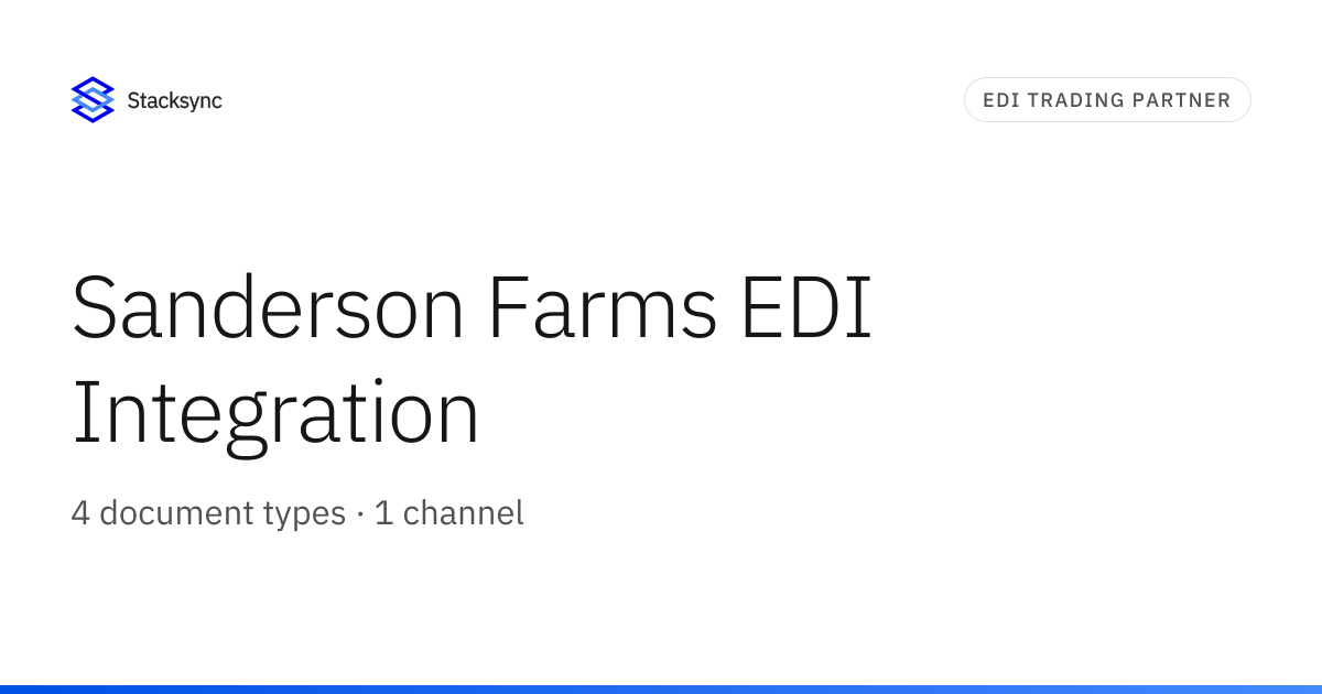Sanderson Farms EDI Integration | Stacksync