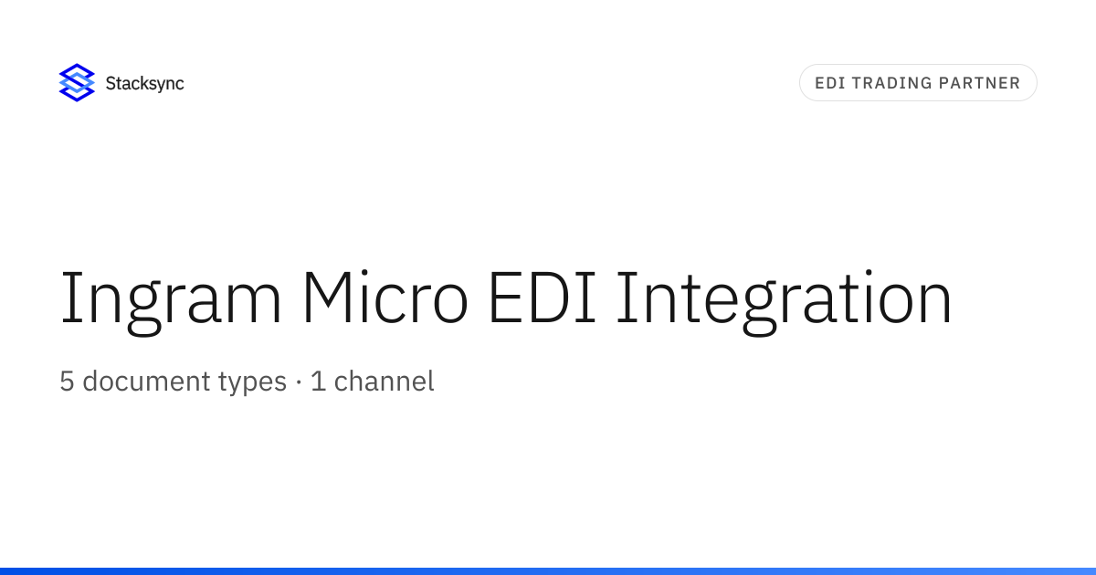 Ingram Micro EDI Integration | Stacksync